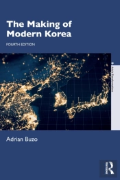 The Making Of Modern Korea