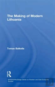 The Making Of Modern Lithuania