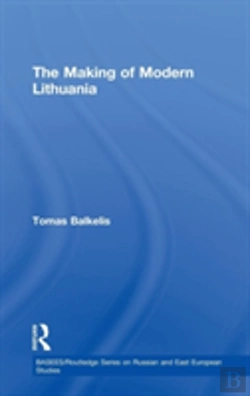 Bertrand.pt - The Making Of Modern Lithuania