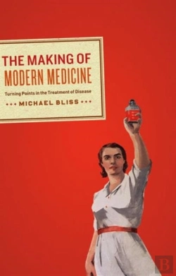 Bertrand.pt - The Making Of Modern Medicine