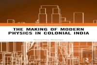 The Making Of Modern Physics In Colonial India