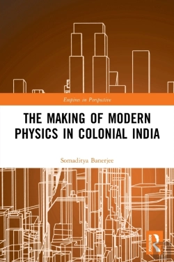 Bertrand.pt - The Making Of Modern Physics In Colonial India