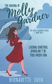 The Making Of Molly Gardner