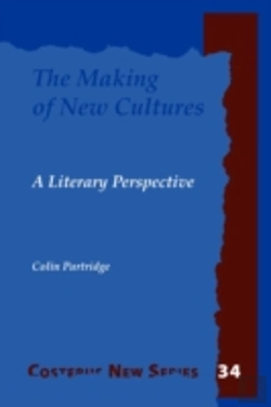 Bertrand.pt - The Making Of New Cultures: A Literary P