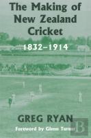 The Making Of New Zealand Cricket