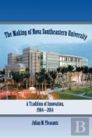 The Making Of Nova Southeastern University