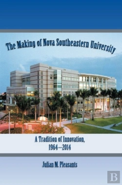 Bertrand.pt - The Making Of Nova Southeastern University