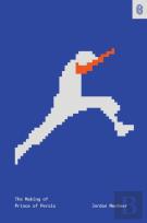 The Making Of Prince Of Persia