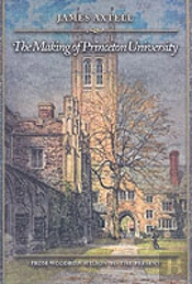 The Making Of Princeton University