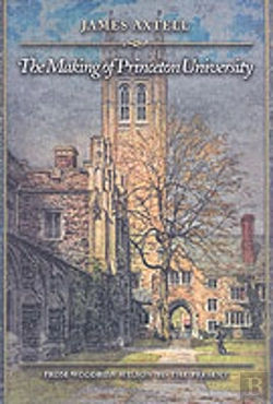 Bertrand.pt - The Making Of Princeton University