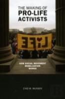 The Making Of Pro-Life Activists