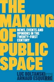 The Making Of Public Space