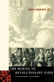 The Making Of Revolutionary Paris