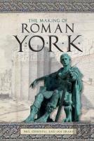 The Making Of Roman York