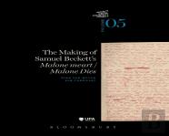 The Making Of Samuel Beckett'S 'Malone Dies'/'Malone Meurt'