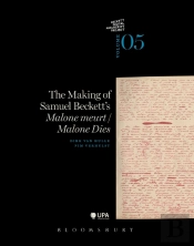 The Making Of Samuel Beckett'S 'Malone Dies'/'Malone Meurt'