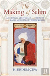 The Making Of Selim