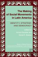 The Making Of Social Movements In Latin America