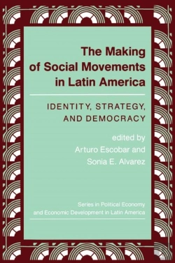 Bertrand.pt - The Making Of Social Movements In Latin America