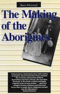 The Making Of The Aborigines