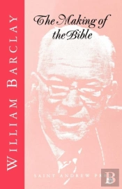 The Making Of The Bible