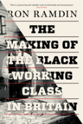 The Making Of The Black Working Class In Britain