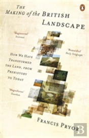 The Making Of The British Landscape