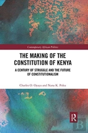 The Making Of The Constitution Of Kenya