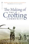 The Making Of The Crofting Community