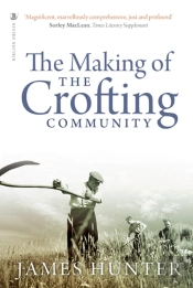 The Making Of The Crofting Community