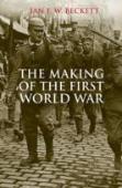 The Making Of The First World War