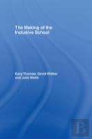 The Making Of The Inclusive School