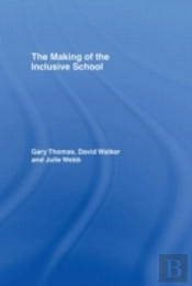 The Making Of The Inclusive School