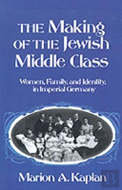 The Making Of The Jewish Middle Class