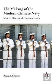 The Making Of The Modern Chinese Navy