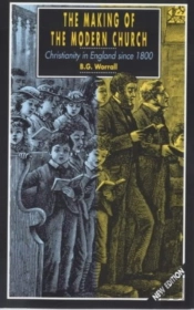 The Making Of The Modern Church