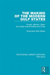 The Making Of The Modern Gulf States