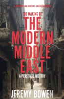 The Making Of The Modern Middle East