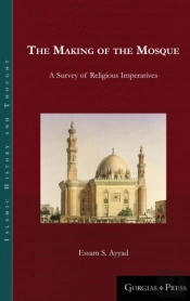The Making Of The Mosque
