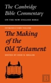 The Making Of The Old Testament