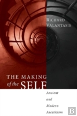 Bertrand.pt - The Making Of The Self: Ancient And Mode
