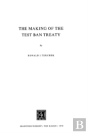 The Making Of The Test Ban Treaty