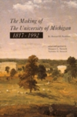 Bertrand.pt - The Making Of The University Of Michigan, 1817-1992
