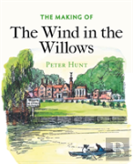 The Making Of The Wind In The Willows