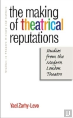Bertrand.pt - The Making Of Theatrical Reputations