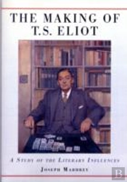 Bertrand.pt - The Making Of T.S. Eliot