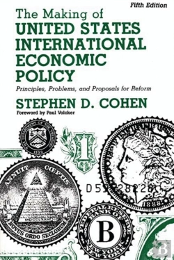Bertrand.pt - The Making Of United States International Economic Policy