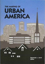 The Making Of Urban America