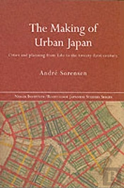 The Making Of Urban Japan