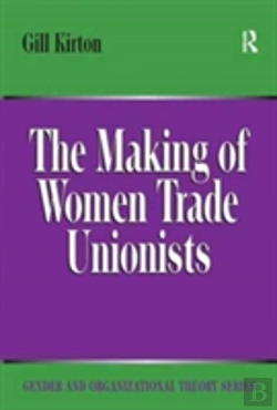 Bertrand.pt - The Making Of Women Trade Unionists